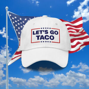 Let’s Go Taco Baseball Cap