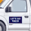 Let’s Go Taco Car Magnets