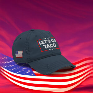 Let’s Go Taco Distressed Hat