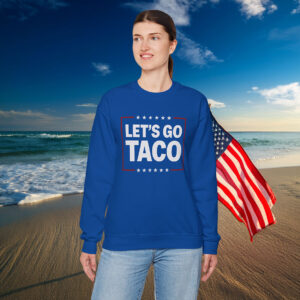 Let’s Go Taco Sweatshirt