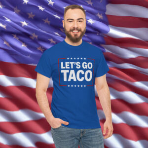 Let’s Go Taco Shirt
