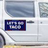 Let’s Go Taco Trump Car Magnet