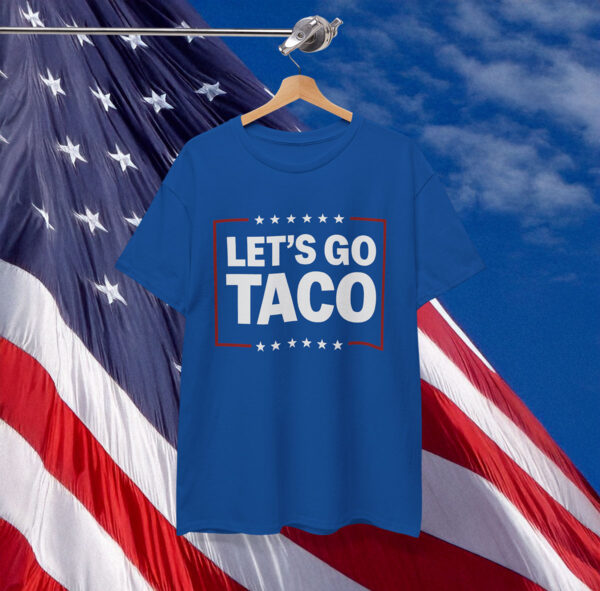 Let’s Go Taco Trump T-Shirt