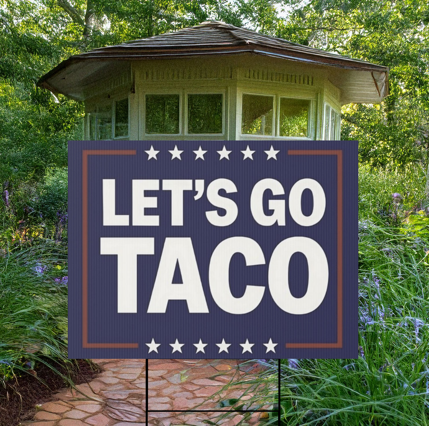 Let’s Go Taco Yard Sign