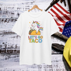 2025 Let's Go Taco T-Shirt