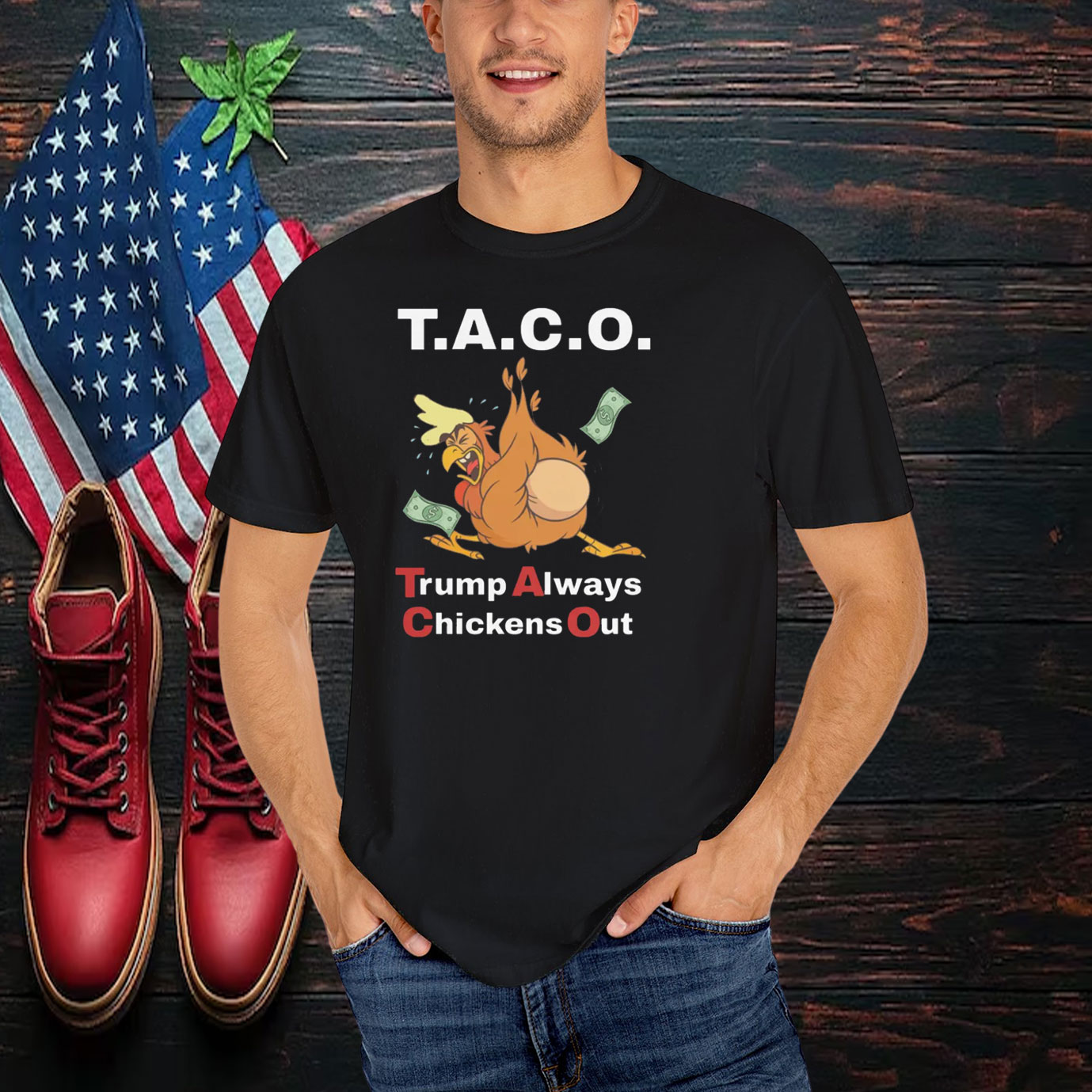 25 T.A.C.O. Trump Always Chickens Out T-Shirt