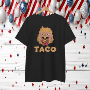 Embroidered Taco Trump Always Chickens Out T-Shirt