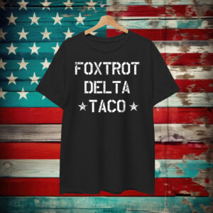 Funny Foxtrot Delta Taco T-Shirt