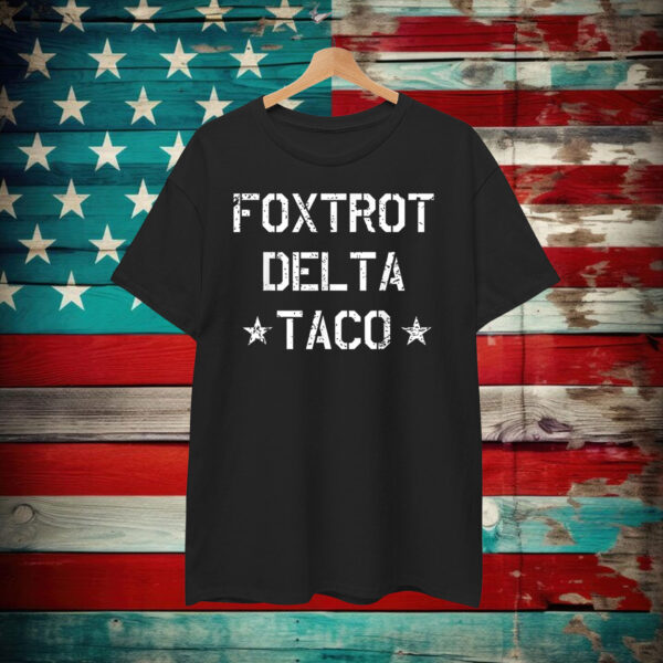 Funny Foxtrot Delta Taco T-Shirt