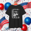 Funny Let's Go TACO Patriot Bold Humor Vintage American Flag Premium T-Shirt