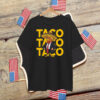 Funny Let's Go Taco Chickens T-Shirts