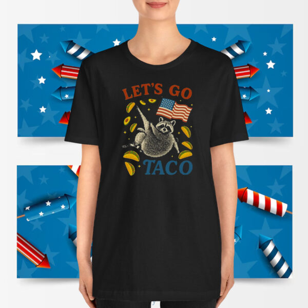 Funny Raccoon Let's Go Taco T-Shirt