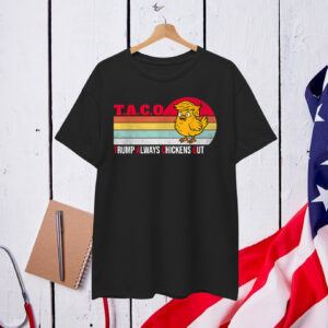 Funny Taco Trump Always Chickens Out Vintage T-Shirt