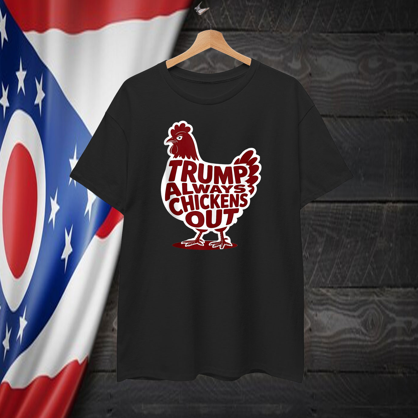 Funny Trump Always Chickens Out Shirt
