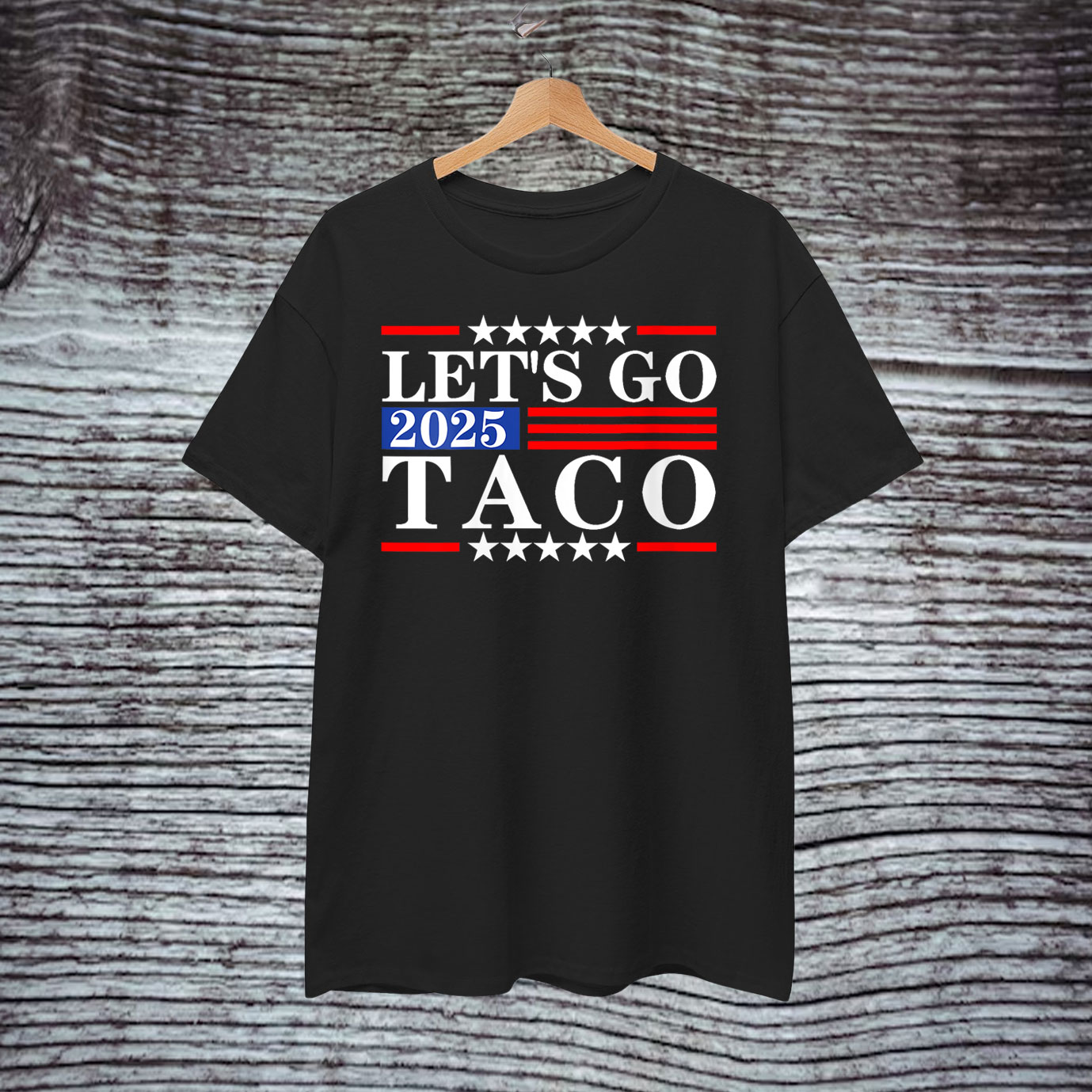 Let's Go 2025 Taco T-Shirts