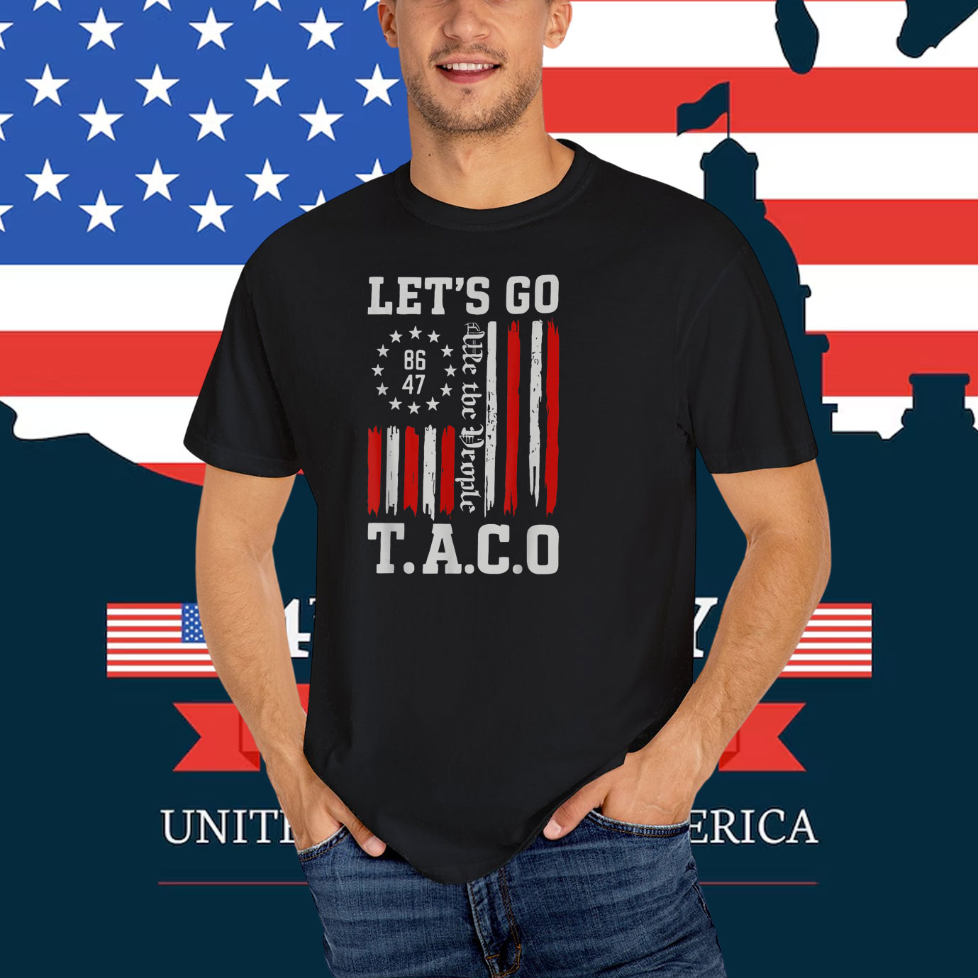 Let's Go TACO 8647 We The People T-Shirt