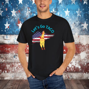 Let's Go TACO Chicken T-Shirt