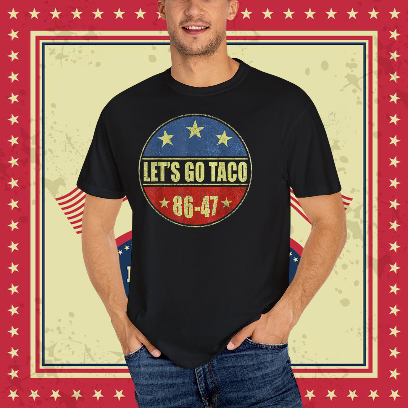 Let's Go Taco 86-47 2025 T-Shirt