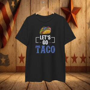 Let's Go Taco America Flag T-Shirt