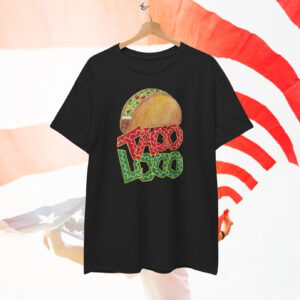 Let's Go Taco Loco T-Shirt