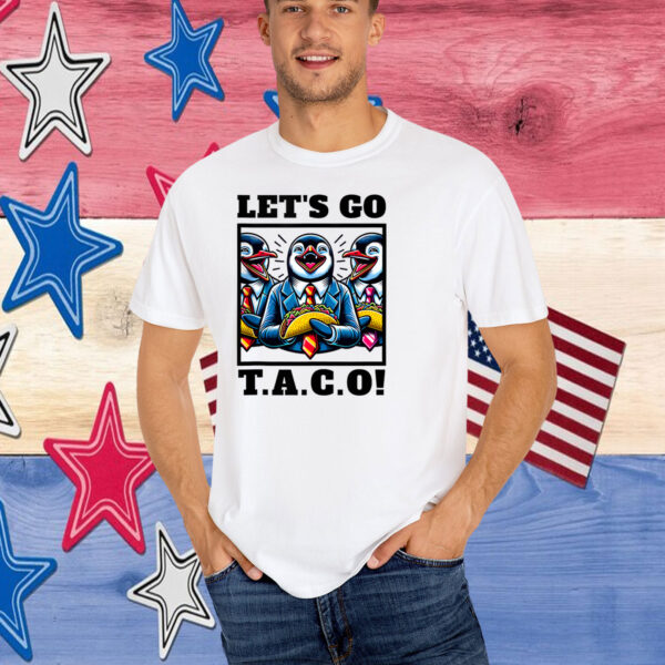 Let's Go Taco Penguins T-Shirt