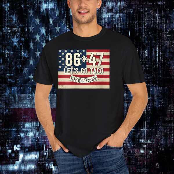 Let's Go Taco We The People T-Shirt