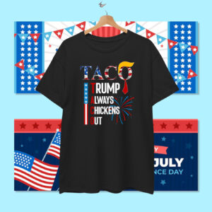 Official 2025 Taco Trump Always Chickens Out T-Shirt