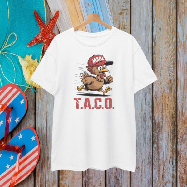 TACO MAGA Chicken T-Shirt