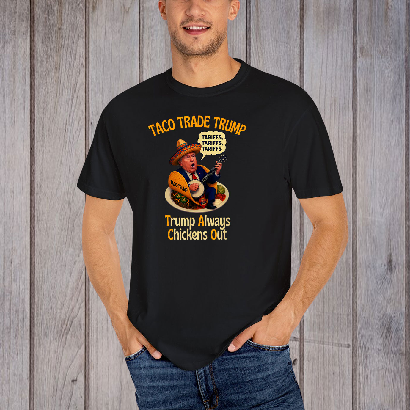 TACO Trade Trump Always Chickens Out Tariffs T-Shirt