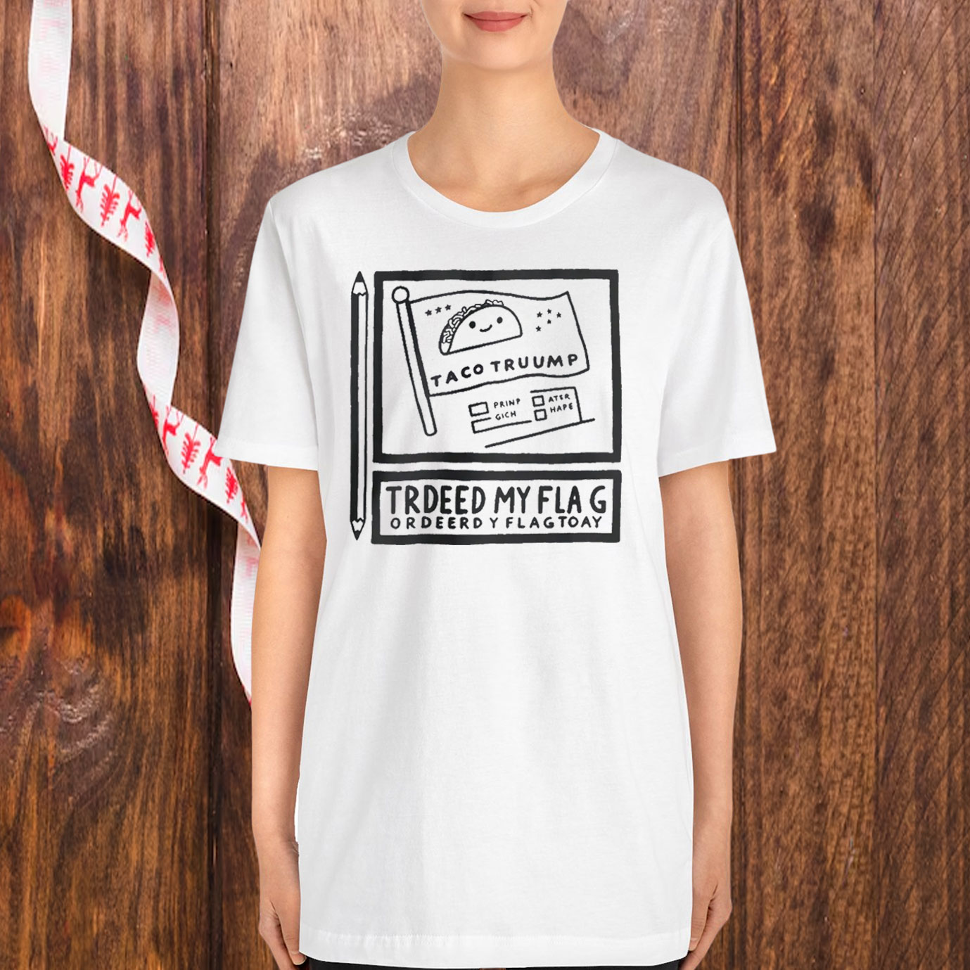 TACO Trump Always Chickens Out Trdeed My Flag Ordeerdy Flagtoay T-Shirt