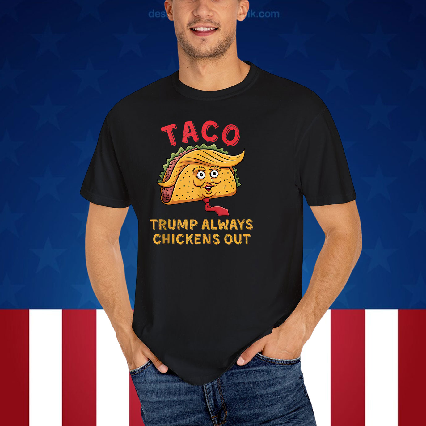 TACO - Trump Always Chickens Out Unisex Shirts