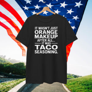 Taco Seasoning Saying Funny Lets Go Taco T-Shirt