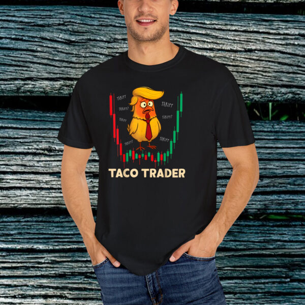 Trump Always Chickens Out TACO Trade Funny Meme T-Shirt