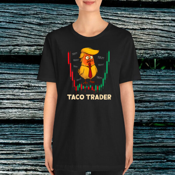 Trump Always Chickens Out TACO Trade Funny Meme T-Shirt