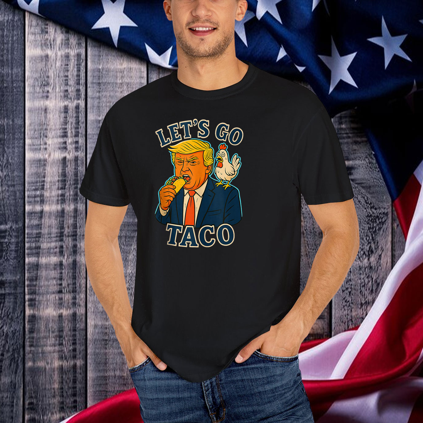 Trump Taco Chicken Parody Let’s Go Taco Humor T-Shirt