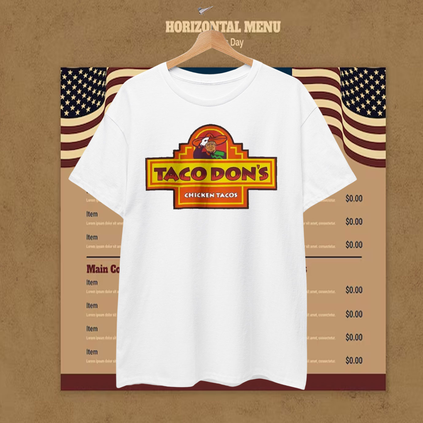 Trump Taco Don's Chickens Tacos T-Shirt