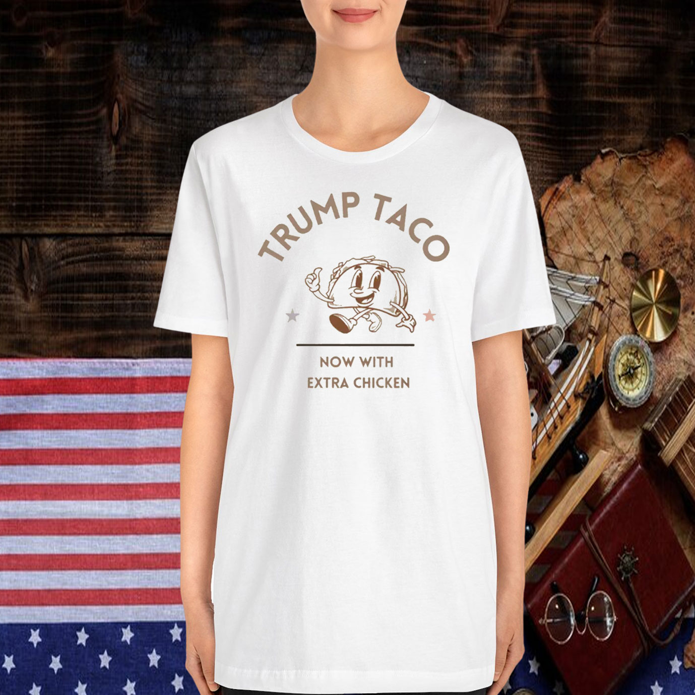 Trump Taco Now With Extra Chicken T-Shirt